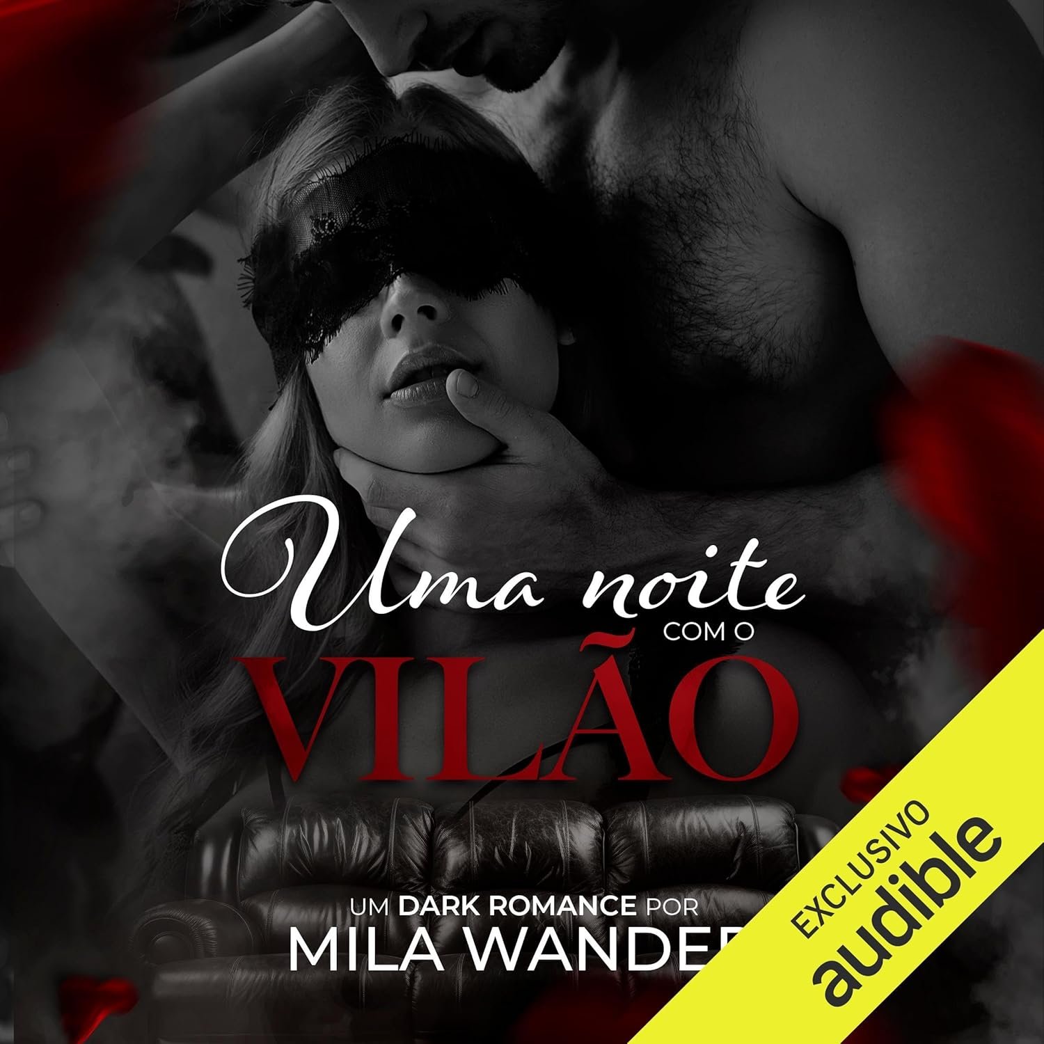 Uma Noite com o Vilão – Um Romance Intenso, Obscuro e Surpreendente
